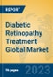 Diabetic Retinopathy Treatment Global Market Insights 2022, Analysis and Forecast to 2027, by Manufacturers, Regions, Technology, Application, Product Type - Product Thumbnail Image