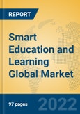 Smart Education and Learning Global Market Insights 2022, Analysis and Forecast to 2027, by Manufacturers, Regions, Technology, Application- Product Image