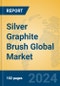 Silver Graphite Brush Global Market Insights 2024, Analysis and Forecast to 2029, by Manufacturers, Regions, Technology, Application - Product Image
