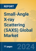 Small-Angle X-ray Scattering (SAXS) Global Market Insights 2024, Analysis and Forecast to 2029, by Manufacturers, Regions, Technology, Application, Product Type- Product Image