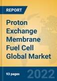 Proton Exchange Membrane Fuel Cell Global Market Insights 2022, Analysis and Forecast to 2027, by Manufacturers, Regions, Technology, Application, Product Type- Product Image