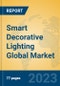 Smart Decorative Lighting Global Market Insights 2023, Analysis and Forecast to 2028, by Manufacturers, Regions, Technology, Application, Product Type - Product Image