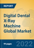 Digital Dental X-Ray Machine Global Market Insights 2022, Analysis and Forecast to 2027, by Manufacturers, Regions, Technology, Application, Product Type- Product Image