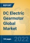 DC Electric Gearmotor Global Market Insights 2022, Analysis and Forecast to 2027, by Manufacturers, Regions, Technology, Application, Product Type - Product Image