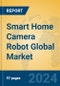 Smart Home Camera Robot Global Market Insights 2022, Analysis and Forecast to 2027, by Manufacturers, Regions, Technology, Application, Product Type - Product Image