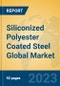 Siliconized Polyester Coated Steel Global Market Insights 2022, Analysis and Forecast to 2027, by Manufacturers, Regions, Technology, Application, Product Type - Product Image