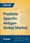 Prostate Specific Antigen Global Market Insights 2024, Analysis and Forecast to 2029, by Manufacturers, Regions, Technology, Application, Product Type - Product Image