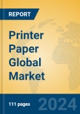 Printer Paper Global Market Insights 2024, Analysis and Forecast to 2029, by Manufacturers, Regions, Technology, Application- Product Image