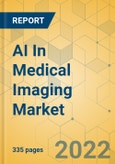 AI In Medical Imaging Market - Global Outlook & Forecast 2022-2027- Product Image