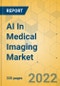 AI In Medical Imaging Market - Global Outlook & Forecast 2022-2027 - Product Thumbnail Image