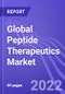 Global Peptide Therapeutics Market (by Type, Synthesis Technology, Manufacturing Type, Application & Region): Insights & Forecast with Potential Impact of COVID-19 (2022-2026) - Product Thumbnail Image