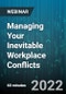 Managing Your Inevitable Workplace Conflicts - Webinar (Recorded) - Product Thumbnail Image