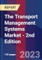 The Transport Management Systems Market - 2nd Edition - Product Thumbnail Image