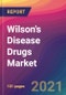 Wilson's Disease Drugs Market Size, Market Share, Application Analysis, Regional Outlook, Growth Trends, Key Players, Competitive Strategies and Forecasts, 2021 To 2029 - Product Image