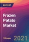 Frozen Potato Market Size, Market Share, Application Analysis, Regional Outlook, Growth Trends, Key Players, Competitive Strategies and Forecasts, 2021 To 2029 - Product Image