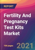 Fertility And Pregnancy Test Kits Market Size, Market Share, Application Analysis, Regional Outlook, Growth Trends, Key Players, Competitive Strategies and Forecasts, 2021 To 2029- Product Image
