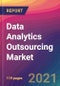 Data Analytics Outsourcing Market Size, Market Share, Application Analysis, Regional Outlook, Growth Trends, Key Players, Competitive Strategies and Forecasts, 2021 To 2029 - Product Image