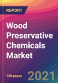 Wood Preservative Chemicals Market Size, Market Share, Application Analysis, Regional Outlook, Growth Trends, Key Players, Competitive Strategies and Forecasts, 2021 To 2029- Product Image