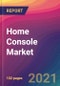 Home Console Market Size, Market Share, Application Analysis, Regional Outlook, Growth Trends, Key Players, Competitive Strategies and Forecasts, 2021 To 2029 - Product Thumbnail Image
