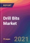 Drill Bits Market For Oil & Gas Industry Size, Market Share, Application Analysis, Regional Outlook, Growth Trends, Key Players, Competitive Strategies and Forecasts, 2021 To 2029 - Product Image