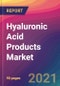 Hyaluronic Acid Products Market Size, Market Share, Application Analysis, Regional Outlook, Growth Trends, Key Players, Competitive Strategies and Forecasts, 2021 To 2029 - Product Thumbnail Image