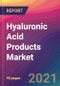 Hyaluronic Acid Products Market Size, Market Share, Application Analysis, Regional Outlook, Growth Trends, Key Players, Competitive Strategies and Forecasts, 2021 To 2029 - Product Thumbnail Image