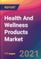 Health And Wellness Products Market Size, Market Share, Application Analysis, Regional Outlook, Growth Trends, Key Players, Competitive Strategies and Forecasts, 2021 To 2029 - Product Image