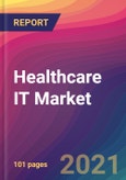 Healthcare IT Market Size, Market Share, Application Analysis, Regional Outlook, Growth Trends, Key Players, Competitive Strategies and Forecasts, 2021 To 2029- Product Image