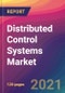 Distributed Control Systems (DCS) Market Size, Market Share, Application Analysis, Regional Outlook, Growth Trends, Key Players, Competitive Strategies and Forecasts, 2021 To 2029 - Product Image