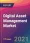 Digital Asset Management Market Size, Market Share, Application Analysis, Regional Outlook, Growth Trends, Key Players, Competitive Strategies and Forecasts, 2021 To 2029 - Product Image