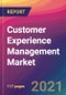 Customer Experience Management Market Size, Market Share, Application Analysis, Regional Outlook, Growth Trends, Key Players, Competitive Strategies and Forecasts, 2021 To 2029 - Product Image