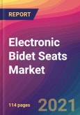 Electronic Bidet Seats Market Size, Market Share, Application Analysis, Regional Outlook, Growth Trends, Key Players, Competitive Strategies and Forecasts, 2021 To 2029- Product Image