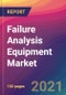 Failure Analysis Equipment Market Size, Market Share, Application Analysis, Regional Outlook, Growth Trends, Key Players, Competitive Strategies and Forecasts, 2021 To 2029 - Product Thumbnail Image