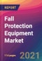 Fall Protection Equipment Market Size, Market Share, Application Analysis, Regional Outlook, Growth Trends, Key Players, Competitive Strategies and Forecasts, 2021 To 2029 - Product Thumbnail Image