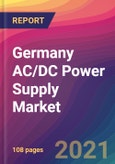 Germany AC/DC Power Supply Market Size, Market Share, Application Analysis, Regional Outlook, Growth Trends, Key Players, Competitive Strategies and Forecasts, 2021 To 2029- Product Image