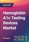 Hemoglobin A1c (HbA1c) Testing Devices Market Size, Market Share, Application Analysis, Regional Outlook, Growth Trends, Key Players, Competitive Strategies and Forecasts, 2021 To 2029 - Product Thumbnail Image