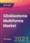 Glioblastoma Multiforme Market Size, Market Share, Application Analysis, Regional Outlook, Growth Trends, Key Players, Competitive Strategies and Forecasts, 2021 To 2029 - Product Image