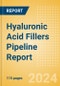 Hyaluronic Acid Fillers Pipeline Report including Stages of Development, Segments, Region and Countries, Regulatory Path and Key Companies, 2024 Update - Product Image