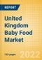 United Kingdom (UK) Baby Food Market Size by Categories, Distribution Channel, Market Share and Forecast, 2022-2027 - Product Thumbnail Image