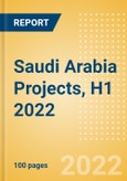 Saudi Arabia Projects, H1 2022 - Outlook of Major Projects in Saudi Arabia - MEED Insights- Product Image