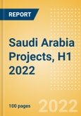 Saudi Arabia Projects, H1 2022 - Outlook of Major Projects in Saudi Arabia - MEED Insights- Product Image