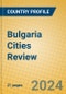 Bulgaria Cities Review - Product Image