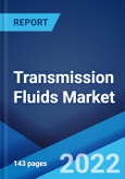 Transmission Fluids Market: Global Industry Trends, Share, Size, Growth, Opportunity and Forecast 2022-2027- Product Image