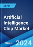 Artificial Intelligence Chip Market: Global Industry Trends, Share, Size, Growth, Opportunity and Forecast 2023-2028- Product Image