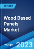 Wood Based Panels Market: Global Industry Trends, Share, Size, Growth, Opportunity and Forecast 2023-2028- Product Image