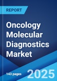 Global Oncology Molecular Diagnostics Market Report by Cancer Type, Product, Technology, End-User, and Region 2024-2032- Product Image