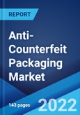 Anti-Counterfeit Packaging Market: Global Industry Trends, Share, Size, Growth, Opportunity and Forecast 2022-2027- Product Image