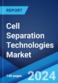 Cell Separation Technologies Market: Global Industry Trends, Share, Size, Growth, Opportunity and Forecast 2023-2028- Product Image