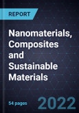 Growth Opportunities in Nanomaterials, Composites and Sustainable Materials- Product Image