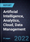 Growth Opportunities in Artificial Intelligence, Analytics, Cloud, Data Management- Product Image